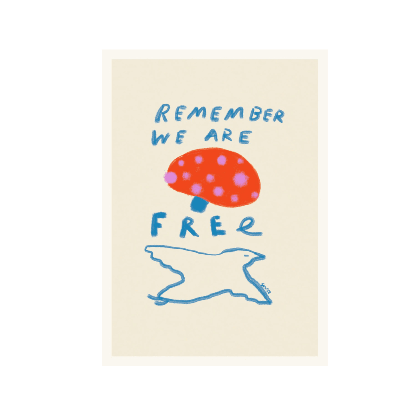 Grafika artystyczna REMEMBER YOU ARE FREE The Poster Club    Eye on Design